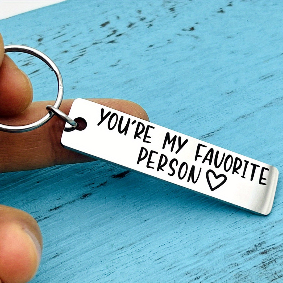 You're My Favorite Asshole Keychain